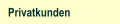 Privatkunden